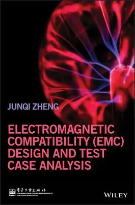 Elektromagnetische Verträglichkeit (EMV) Design und Testfallanalyse - Electromagnetic Compatibility (Emc) Design and Test Case Analysis