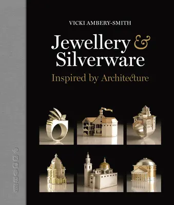 Schmuck & Silberwaren - von der Architektur inspiriert: Silber- und Goldverbindungen zwischen einer Person und einem bedeutenden Ort für einen besonderen Anlass herstellen - Jewellery & Silverware - Inspired by Architecture: Making Silver & Gold Connections Between a Person and a Place of Significance for a Special Occasio