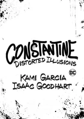 Constantine: Verzerrte Illusionen - Constantine: Distorted Illusions