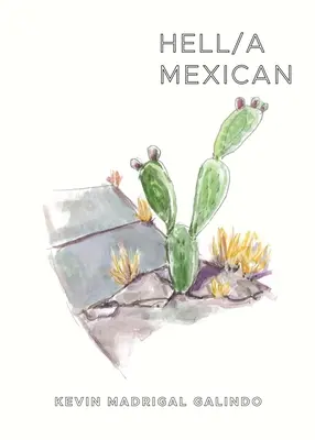 Hölle / Mexikanisch - Hell/A Mexican