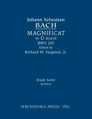 Magnificat in D-Dur, BWV 243: Studienpartitur - Magnificat in D major, BWV 243: Study score