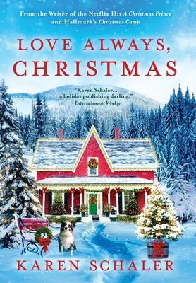 Für immer Liebe, Weihnachten: Ein gefühlvoller Weihnachtsroman von der Autorin des Netflix-Hits Ein Weihnachtsprinz - Love Always, Christmas: A feel-good Christmas romance from writer of Netflix's A Christmas Prince