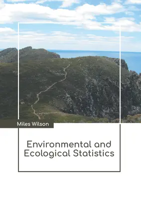 Umwelt- und Ökologiestatistiken - Environmental and Ecological Statistics