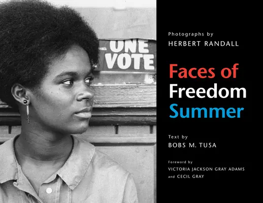 Gesichter des Freedom Summer - Faces of Freedom Summer