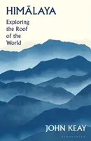 Himalaya - Erkundung des Daches der Welt - Himalaya - Exploring the Roof of the World