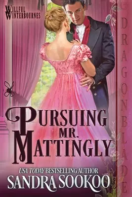 Die Verfolgung von Mr. Mattingly - Pursuing Mr. Mattingly