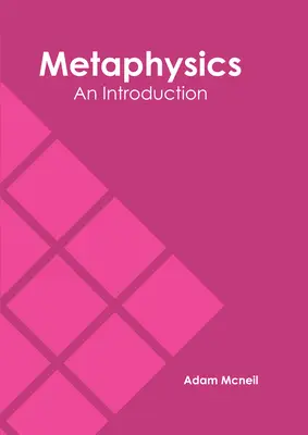 Metaphysik: Eine Einführung - Metaphysics: An Introduction