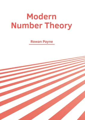 Moderne Zahlentheorie - Modern Number Theory