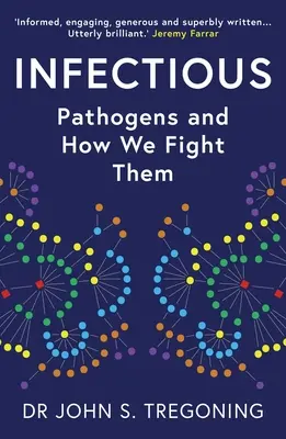 Ansteckend: Krankheitserreger und wie wir sie bekämpfen - Infectious: Pathogens and How We Fight Them