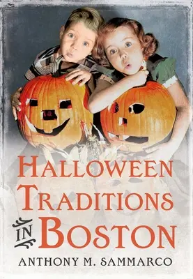 Halloween-Traditionen in Boston - Halloween Traditions in Boston