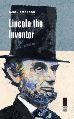 Lincoln der Erfinder - Lincoln the Inventor