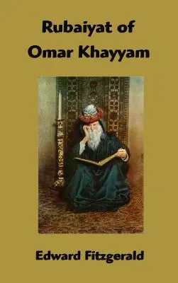 Rubaiyat von Omar Khayyam - Rubaiyat of Omar Khayyam