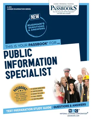 Spezialist für Öffentlichkeitsarbeit (C-2111): Studienführer für Sparbücher - Public Information Specialist (C-2111): Passbooks Study Guide