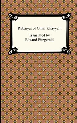 Rubaiyat von Omar Khayyam - Rubaiyat of Omar Khayyam