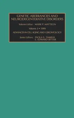 Genetische Aberrationen und neurodegenerative Erkrankungen: Band 3 - Genetic Aberrancies and Neurodegenerative Disorders: Volume 3