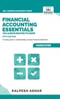 Grundlagen der Finanzbuchhaltung, die Sie schon immer wissen wollten: 5. - Financial Accounting Essentials You Always Wanted to Know: 5th Edition