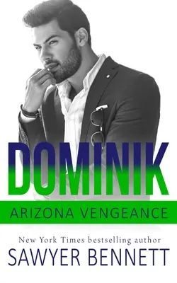 Dominik: Ein Arizona-Rache-Roman - Dominik: An Arizona Vengeance Novel