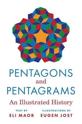 Fünfecke und Pentagramme: Eine illustrierte Geschichte - Pentagons and Pentagrams: An Illustrated History