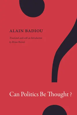 Kann Politik gedacht werden? - Can Politics Be Thought?