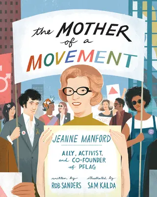 Die Mutter einer Bewegung: Jeanne Manford - Ally, Aktivistin und Mitbegründerin der Pflag - The Mother of a Movement: Jeanne Manford--Ally, Activist, and Co-Founder of Pflag