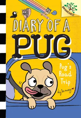 Mops' Roadtrip: Ein Zweigbuch (Tagebuch eines Mopses #7) - Pug's Road Trip: A Branches Book (Diary of a Pug #7)