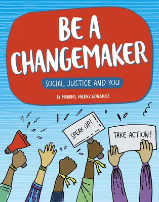 Sei ein Changemaker - Be a Changemaker