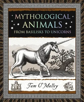 Mythologische Tiere: Von Basilisken bis Einhörnern - Mythological Animals: From Basilisks to Unicorns