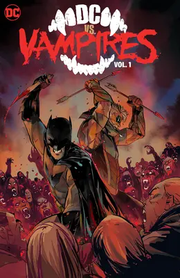 DC vs. Vampire Band 1 - DC vs. Vampires Vol. 1