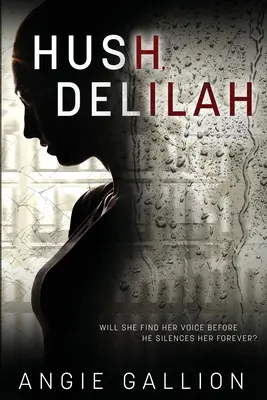 Schweig, Delilah - Hush, Delilah