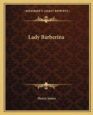 Dame Barberina - Lady Barberina