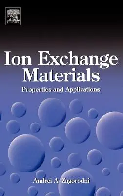 Ionenaustauschermaterialien: Eigenschaften und Anwendungen - Ion Exchange Materials: Properties and Applications