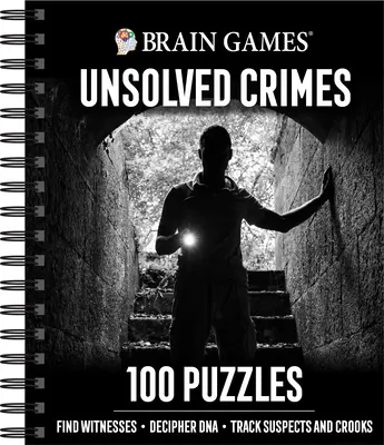 Denkspiele - Ungelöste Verbrechen: 100 Rätsel - Brain Games - Unsolved Crimes: 100 Puzzles