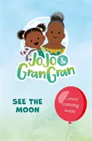 JoJo & Oma Oma: Sieh den Mond - JoJo & Gran Gran: See the Moon