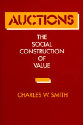 Auktionen: Die soziale Konstruktion von Wert - Auctions: The Social Construction of Value