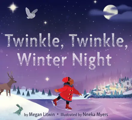 Funkeln, Funkeln, Winternacht - Twinkle, Twinkle, Winter Night