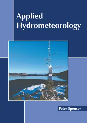 Angewandte Hydrometeorologie - Applied Hydrometeorology