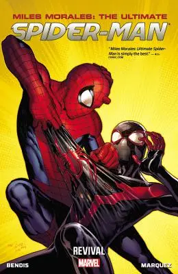 Miles Morales: Ultimativer Spider-Man Band 1: Revival - Miles Morales: Ultimate Spider-Man Volume 1: Revival
