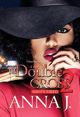 The Double Cross 2: Schüsse fallen - The Double Cross 2: Shots Fired