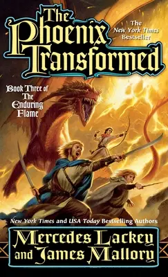 Der verwandelte Phönix: Buch Drei der ewigen Flamme - The Phoenix Transformed: Book Three of the Enduring Flame