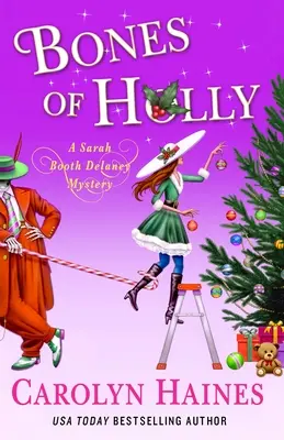 Die Knochen von Holly: Ein Sarah Booth Delaney-Krimi - Bones of Holly: A Sarah Booth Delaney Mystery