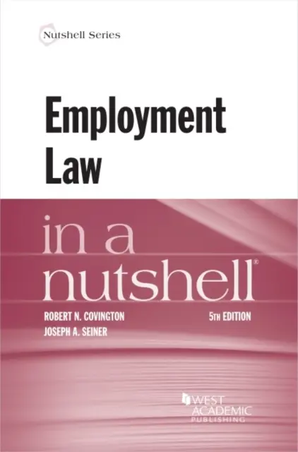 Arbeitsrecht kurz und bündig - Employment Law in a Nutshell