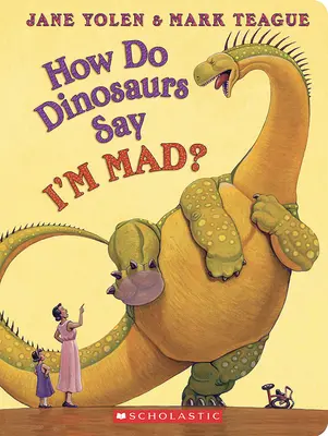 Wie sagen Dinosaurier, dass ich sauer bin? - How Do Dinosaurs Say I'm Mad?