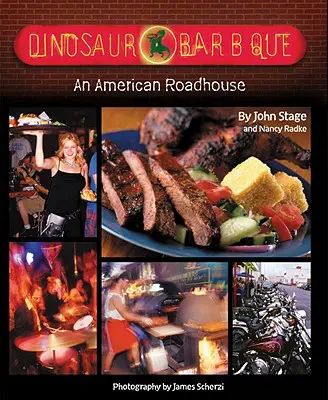 Dinosaurier Bar-B-Que: Ein amerikanisches Rasthaus - Dinosaur Bar-B-Que: An American Roadhouse