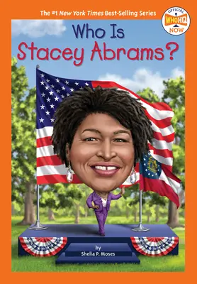 Wer ist Stacey Abrams? - Who Is Stacey Abrams?
