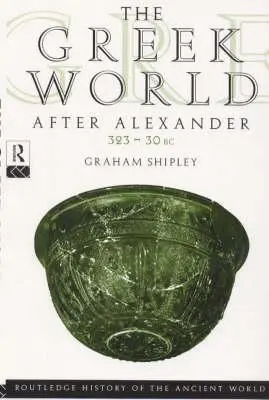 Die griechische Welt nach Alexander 323-30 v. Chr. - The Greek World After Alexander 323-30 BC