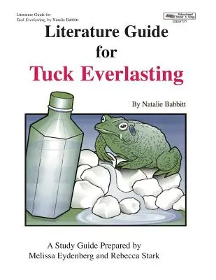 Literaturführer für Tuck Everlasting - Literature Guide for Tuck Everlasting