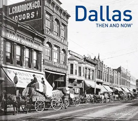 Dallas damals und heute(r) - Dallas Then and Now(r)