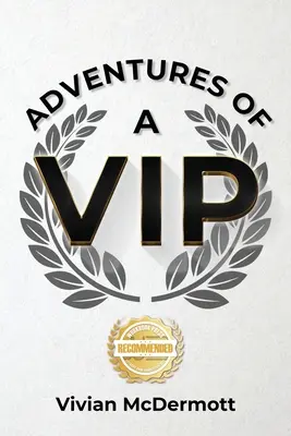 Abenteuer eines VIPs - Adventures of a VIP