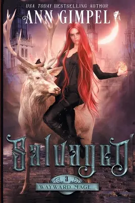 Gerettet: Urbane Fantasie - Salvaged: An Urban Fantasy