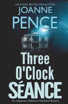 Drei-Uhr-Séance: Ein Inspektor Rebecca Mayfield-Krimi - Three O'Clock Seance: An Inspector Rebecca Mayfield Mystery